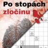 Křížovky - Po stopách zločinu